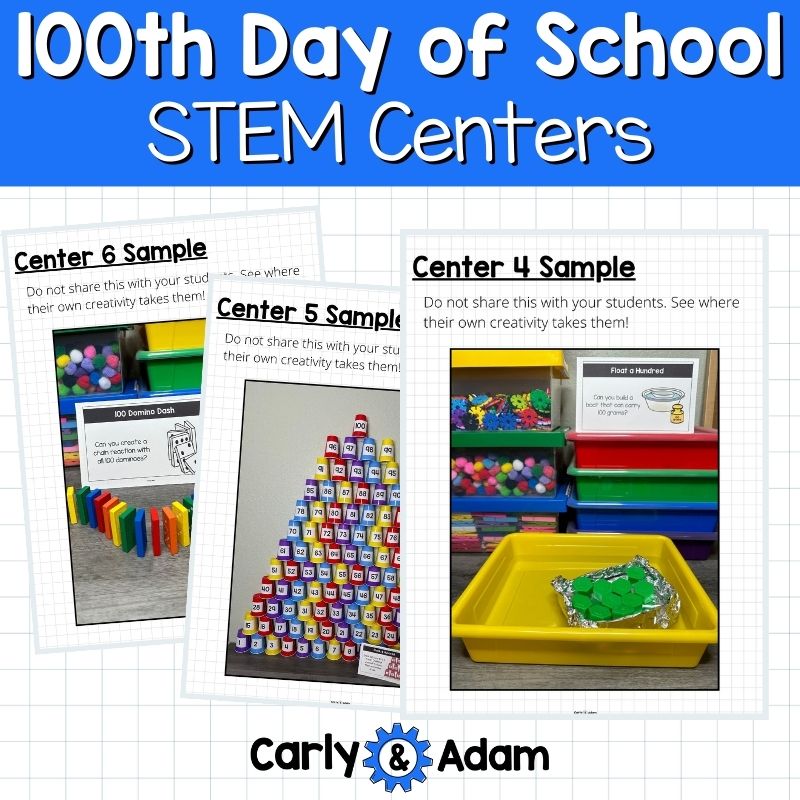 100th Day of School Activities and STEM Centers