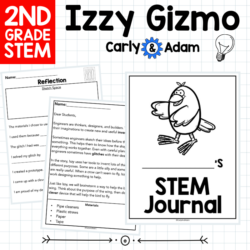 Izzy Gizmo 2nd Grade Engineering STEM Challenge