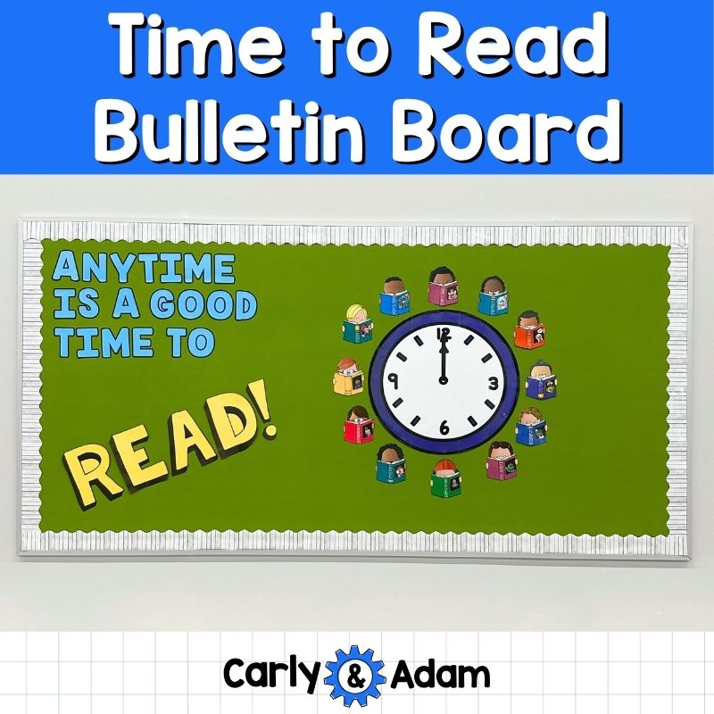 Anytime is a Good Time to Read Bulletin Board Literacy Library Classroom Decor — preview 1