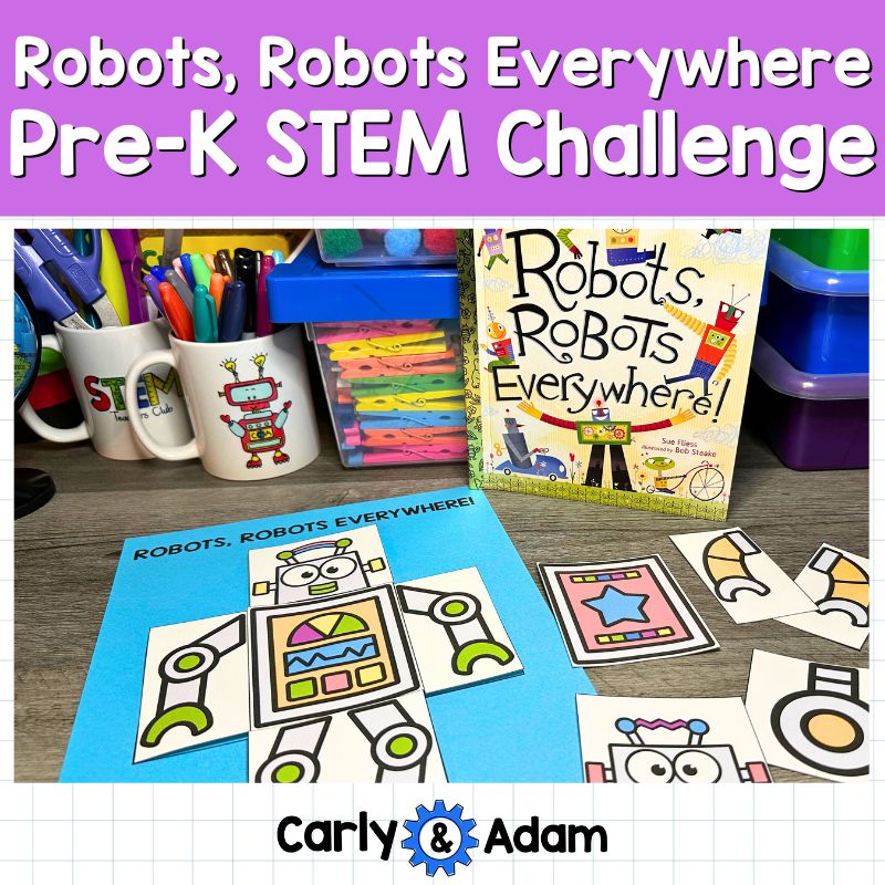 Robots, Robots Everywhere Pre-K STEM Lesson Plan and Kindergarten STEM Activity — preview 1