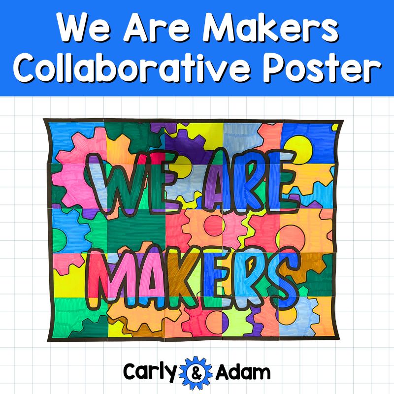 We Are Makers Collaborative Poster STEM Classroom Bulletin Board — preview 1