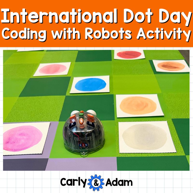 International Dot Day Coding Activity with Robots, Robotics — preview 1