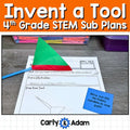4th Grade Sub Plans STEM Activity Invent a Tool Engineering Challenge — preview 1