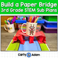 3rd Grade Sub Plans STEM Activity Build a Paper Bridge Engineering Challenge — preview 1
