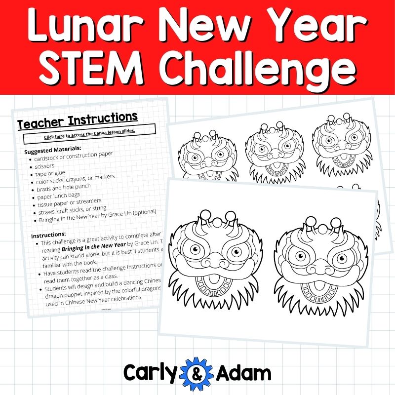 Chinese Lunar New Year Dragon STEM Activity Bringing in the New Year Lesson — preview 7