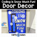 Coding Classroom Decor Winter Door Decor, Hour of Code, STEM Class, Snowflakes — preview 1