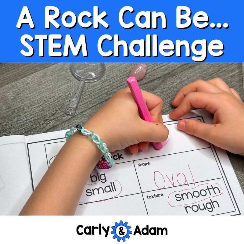 A Rock Can Be Kindergarten STEM Activity Properties of Rocks Investigation — preview 1