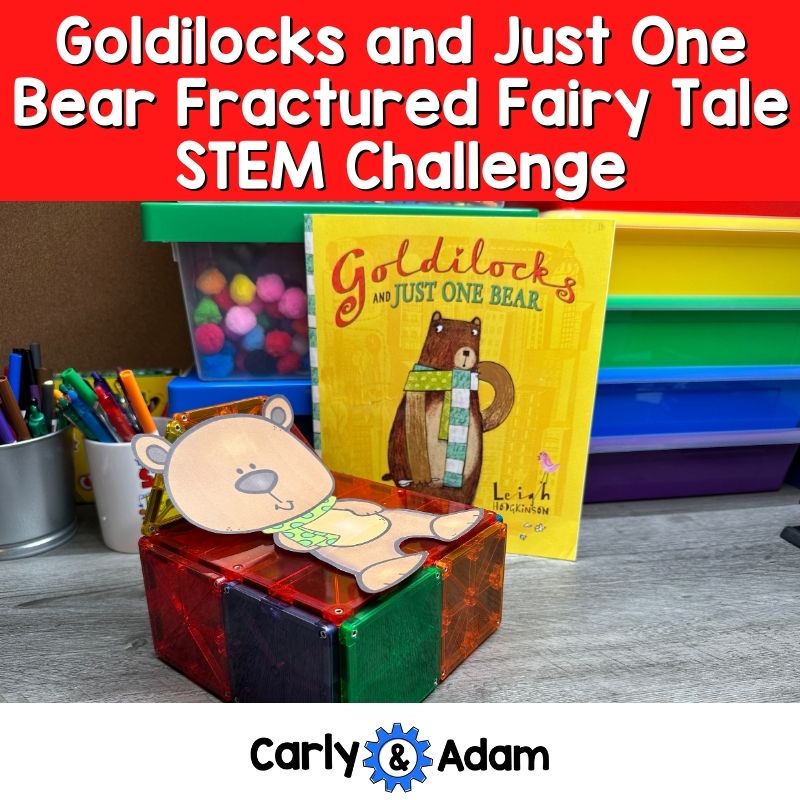 Goldilocks and Just One Bear Fractured Fairy Tale STEM Activity Read Aloud — preview 1