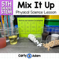 Mix it up! Read Aloud 5th Grade STEM Activity Mixtures and Solutions — preview 1