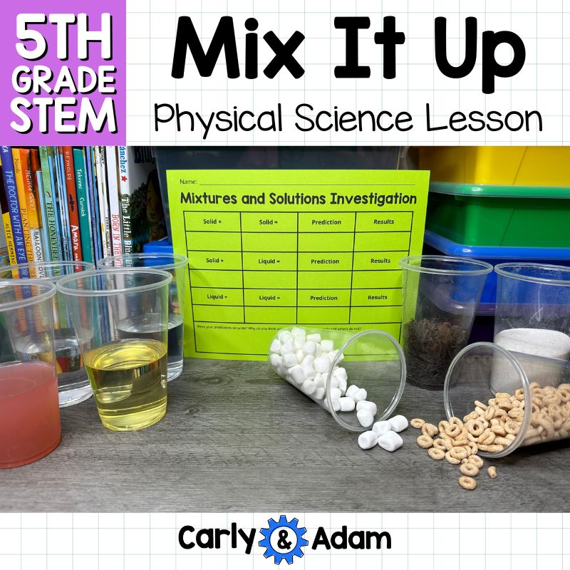Mix it up! Read Aloud 5th Grade STEM Activity Mixtures and Solutions — preview 1