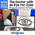 4th Grade Science The Doctor with an Eye for Eyes Read Aloud STEM Challenge — preview 1