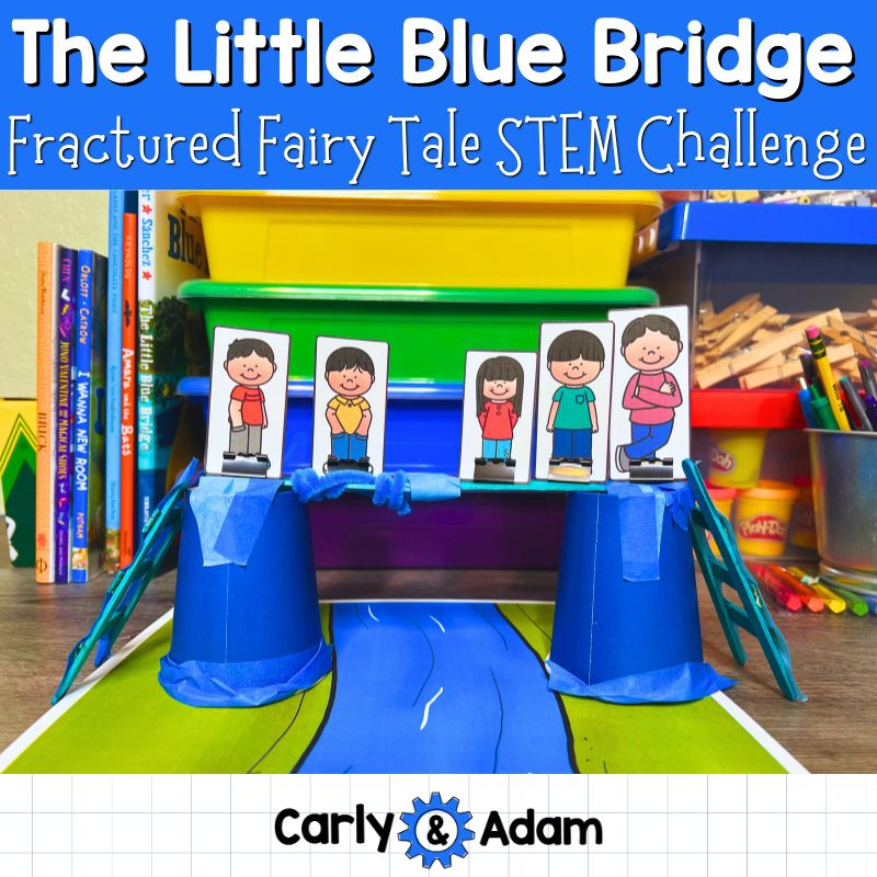 The Little Blue Bridge Fractured Fairy Tale STEM Activity Engineering Science — preview 1