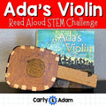 Ada's Violin Read Aloud STEM Challenge Build an Instrument — preview 1