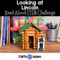 Looking at Abraham Lincoln Read Aloud STEM Challenge Presidents Day — preview 1