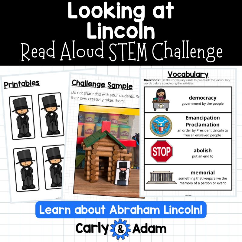 Looking at Abraham Lincoln Read Aloud STEM Challenge Presidents Day — preview 6