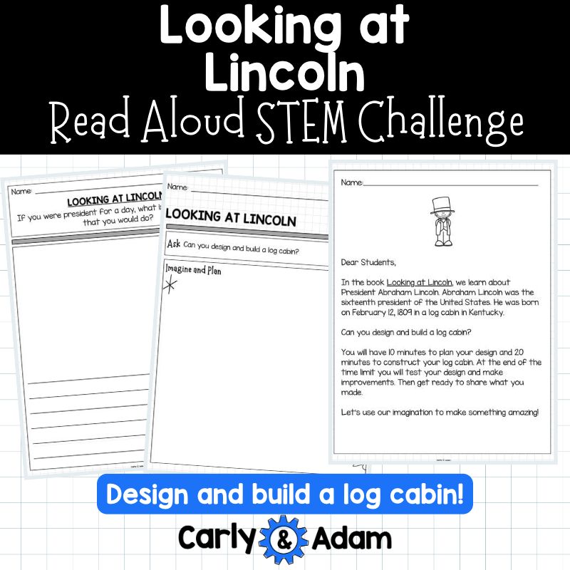 Looking at Abraham Lincoln Read Aloud STEM Challenge Presidents Day — preview 8