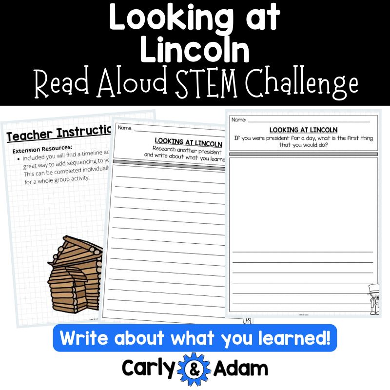 Looking at Abraham Lincoln Read Aloud STEM Challenge Presidents Day — preview 9