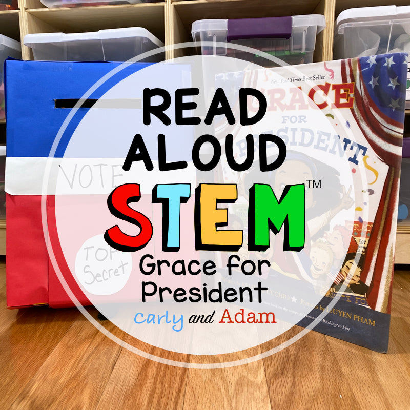 Grace for President READ ALOUD STEM Challenge Election Activity