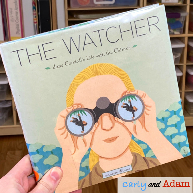 Jane Goodall The Watcher READ ALOUD STEM Activity