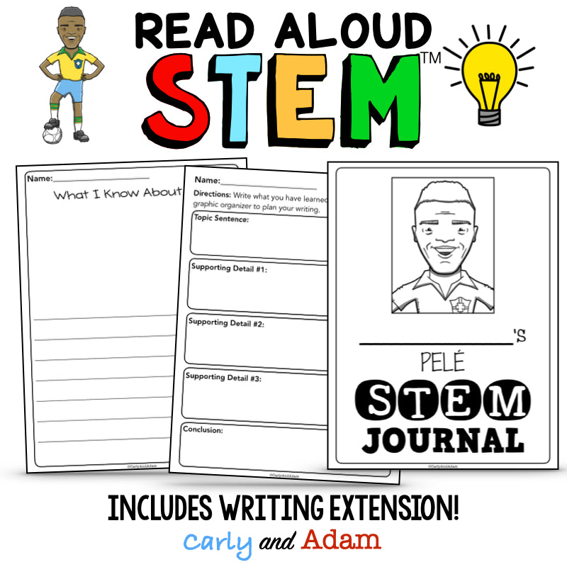 Pelé: King of Soccer READ ALOUD STEM Activity