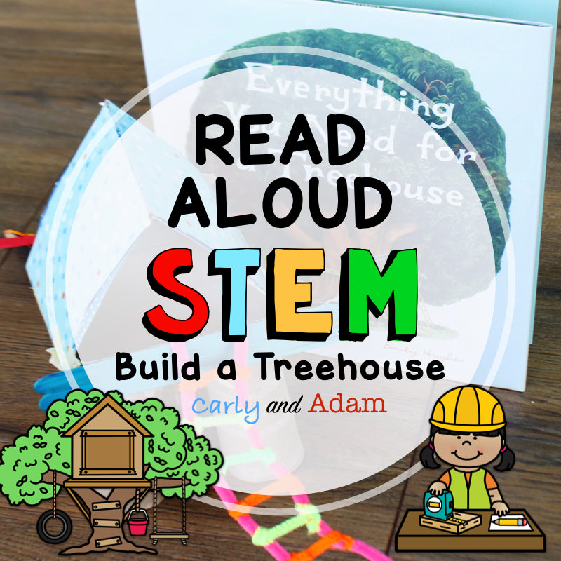 Everything You Need for a Treehouse READ ALOUD STEM Activity