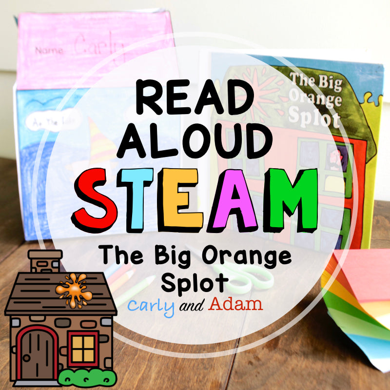 The Big Orange Splot Back to School READ ALOUD STEAM Activity