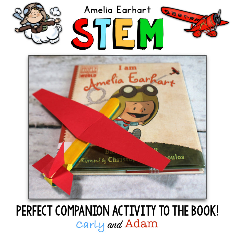 Amelia Earhart Build an Airplane READ ALOUD STEM™ Activity