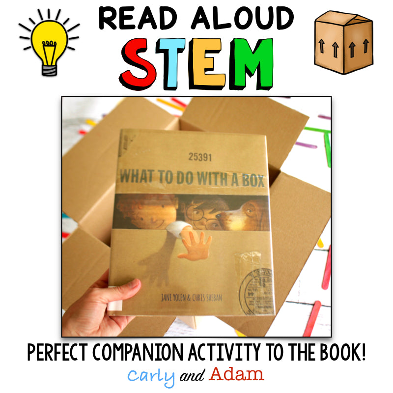 What to Do with a Box READ ALOUD STEM Challenge