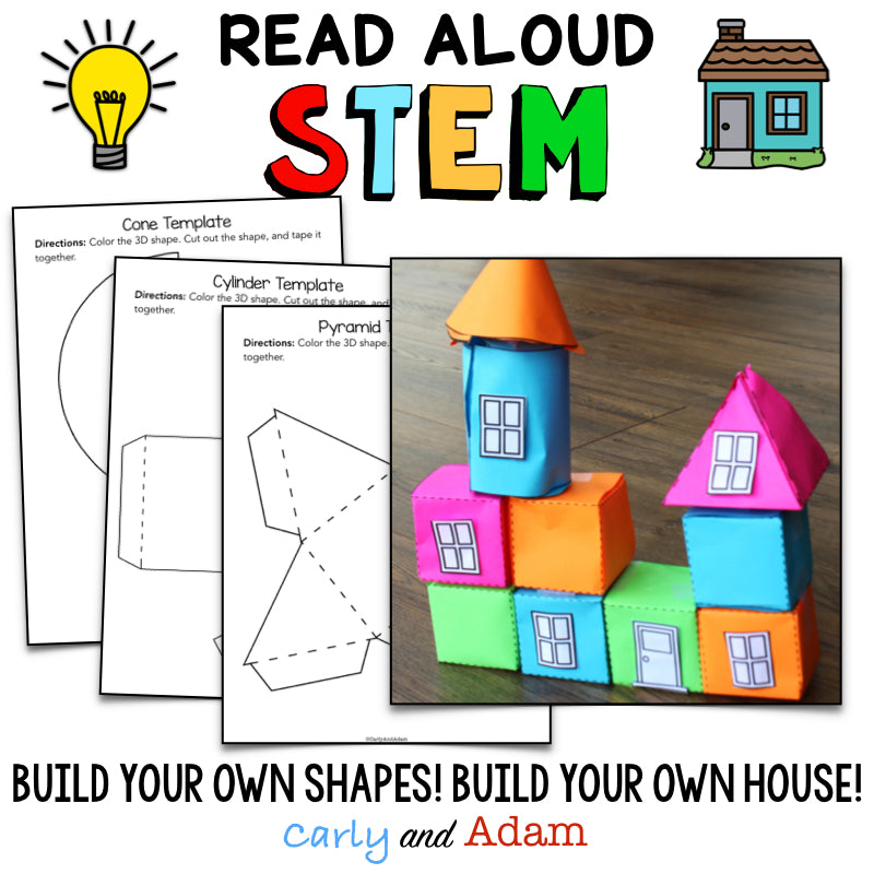 If I Built a House READ ALOUD STEM Activity 3D Shapes