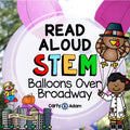 Balloons Over Broadway Activity Thanksgiving Parade STEM Challenge