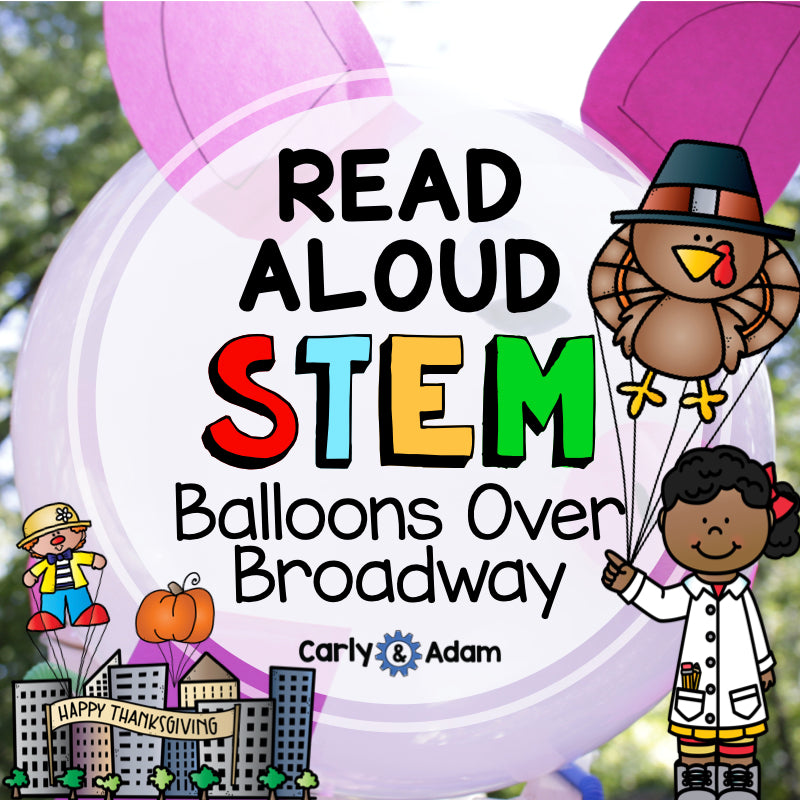 Balloons Over Broadway Activity Thanksgiving Parade STEM Challenge