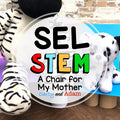 A Chair for My Mother Responsible Decision Making SEL STEM Activity