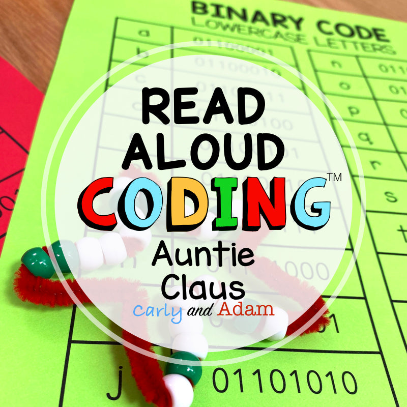 Auntie Claus Christmas READ ALOUD Unplugged Coding Activity