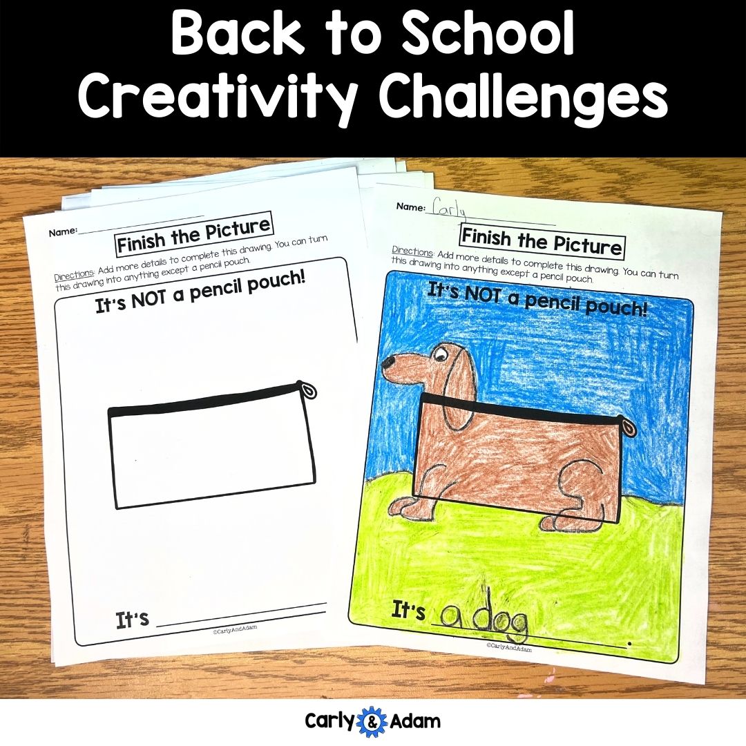 Back to School Creativity Challenges - Morning Work, Finish the Picture Activities, Brain Breaks, Bell Ringers, Sub Plans
