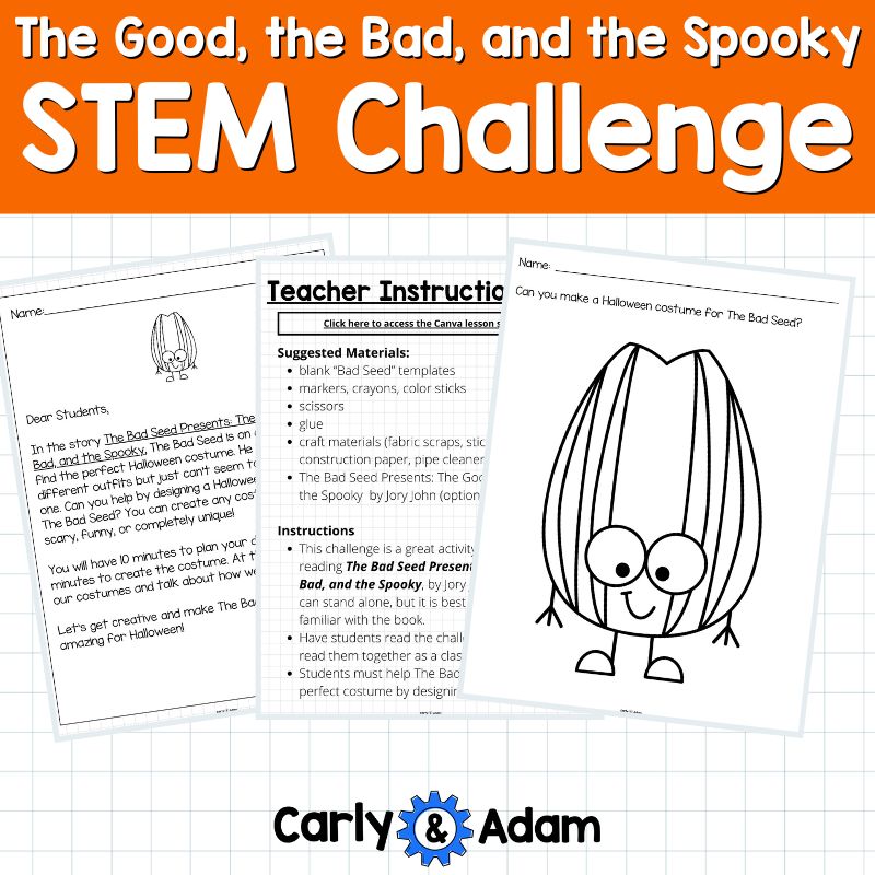 The Bad Seed Presents: The Good, the Bad, and the Spooky Halloween STEM Activity