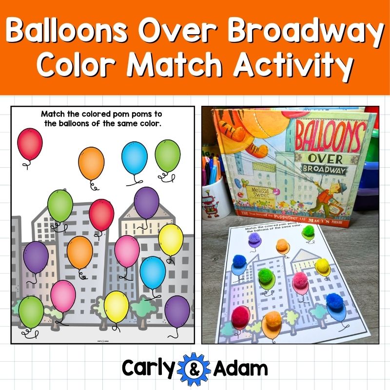 Thanksgiving Balloons Over Broadway Color Match Kindergarten and Pre-K Lesson