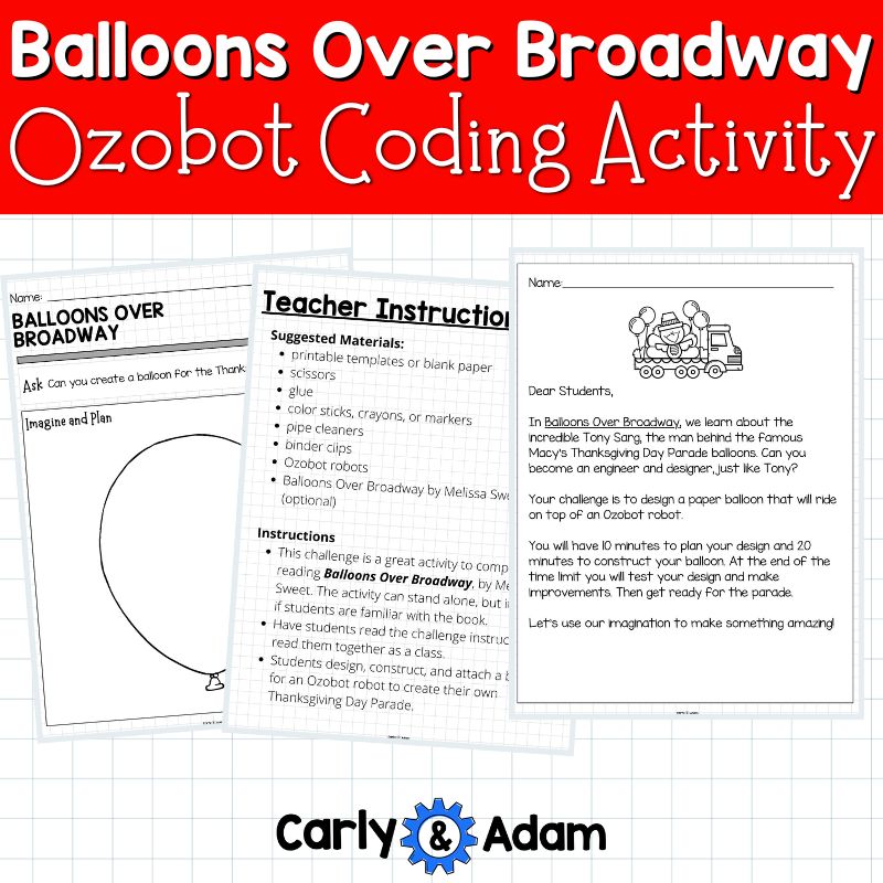 Balloons Over Broadway Thanksgiving READ ALOUD STEM Coding with Ozobots