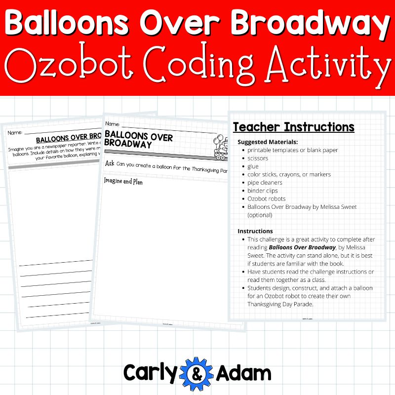 Balloons Over Broadway Thanksgiving READ ALOUD STEM Coding with Ozobots
