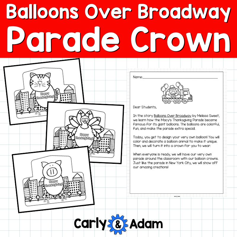 Parade Crown Balloons Over Broadway Activity - Macy's Thanksgiving Parade