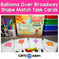 Balloons Over Broadway Shape Match Pre-K and Kindergarten 2D Shape Task Cards