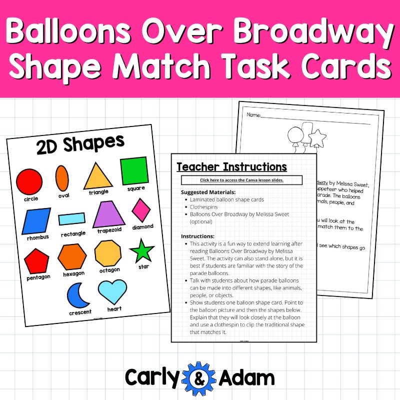 Balloons Over Broadway Shape Match Pre-K and Kindergarten 2D Shape Task Cards