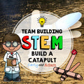 Catapult Team Building Activity Back to School STEM Icebreaker Games