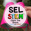 Clark the Shark Social Awareness SEL STEM Activity