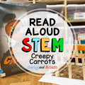 Creepy Carrots Halloween READ ALOUD STEM Activity