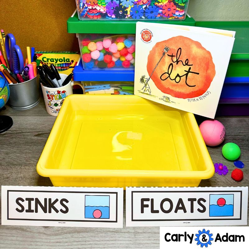 Kindergarten Dot Day STEM Activity Sink or Float Science The Dot by Peter Reynolds