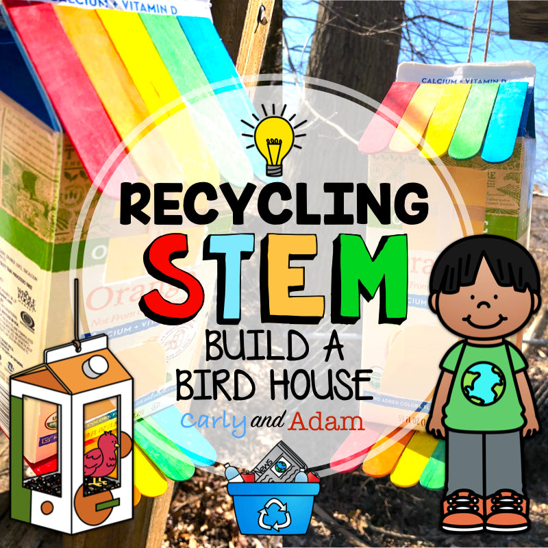 Birdhouse Recycling Earth Day STEM Activity