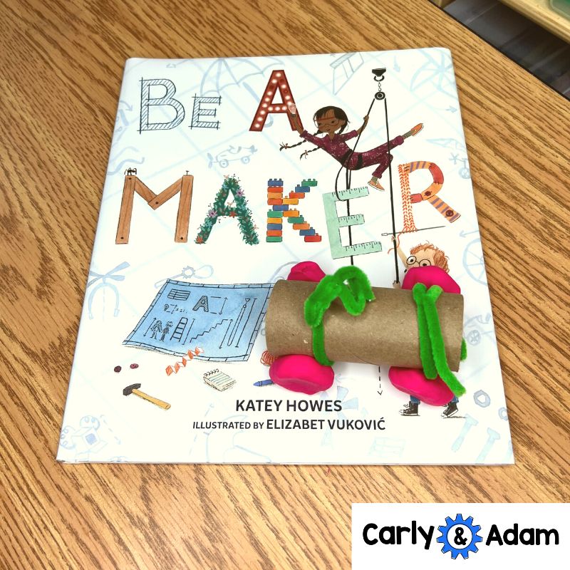 Intro to 1st Grade Science Be a Maker Read Aloud STEM Activity