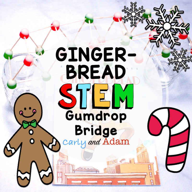 Gingerbread Boy Gumdrop Bridge STEM Activity