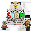 Groundhog Day STEM Activity Light and Shadows Investigation