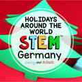 Germany Christmas and Holidays Around the World STEM Activity